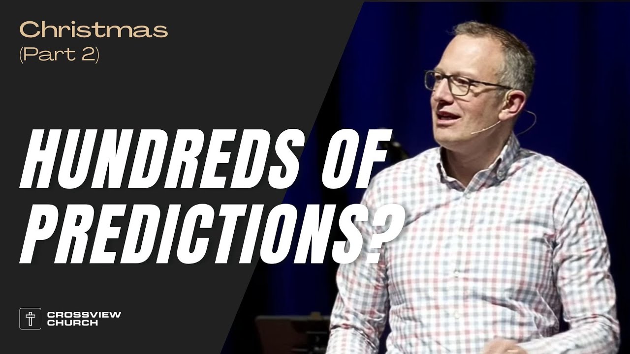 Jesus: Hundreds of Predictions? | Christmas (Part 2) | Pastor Kris Duerksen