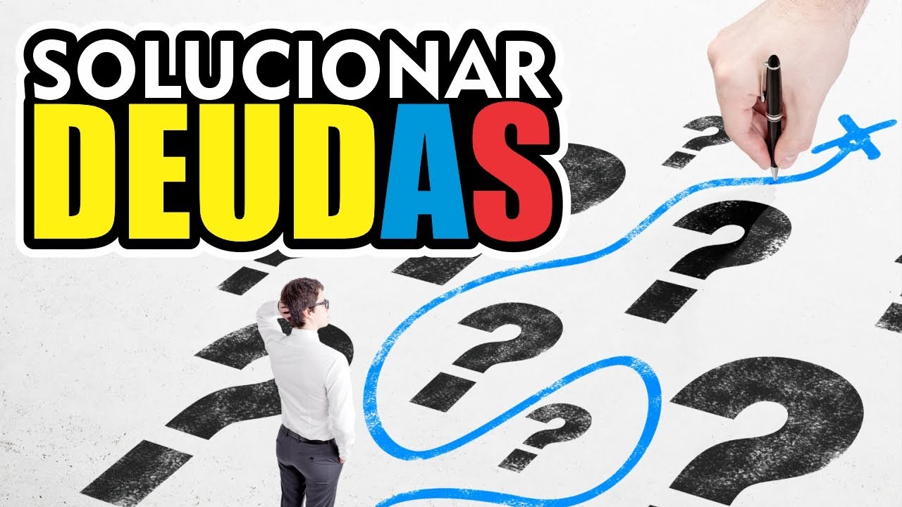 SOLUCIONAR DEUDAS CON LA INSOLVENCIA