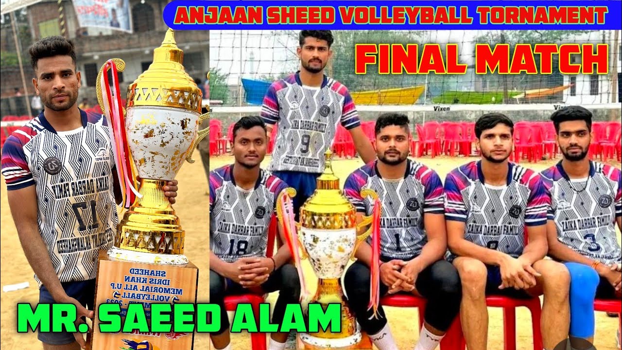Final Match✅Set.1👉Mr. Saeed 🆚Shreyansh || Anjaan Sheed All Up Volleyball Tornament