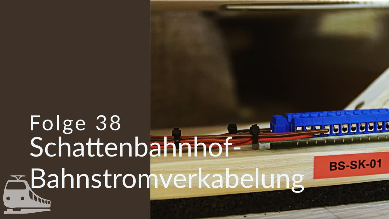 Schattenbahnhof-Bahnstromverkabelung - #38