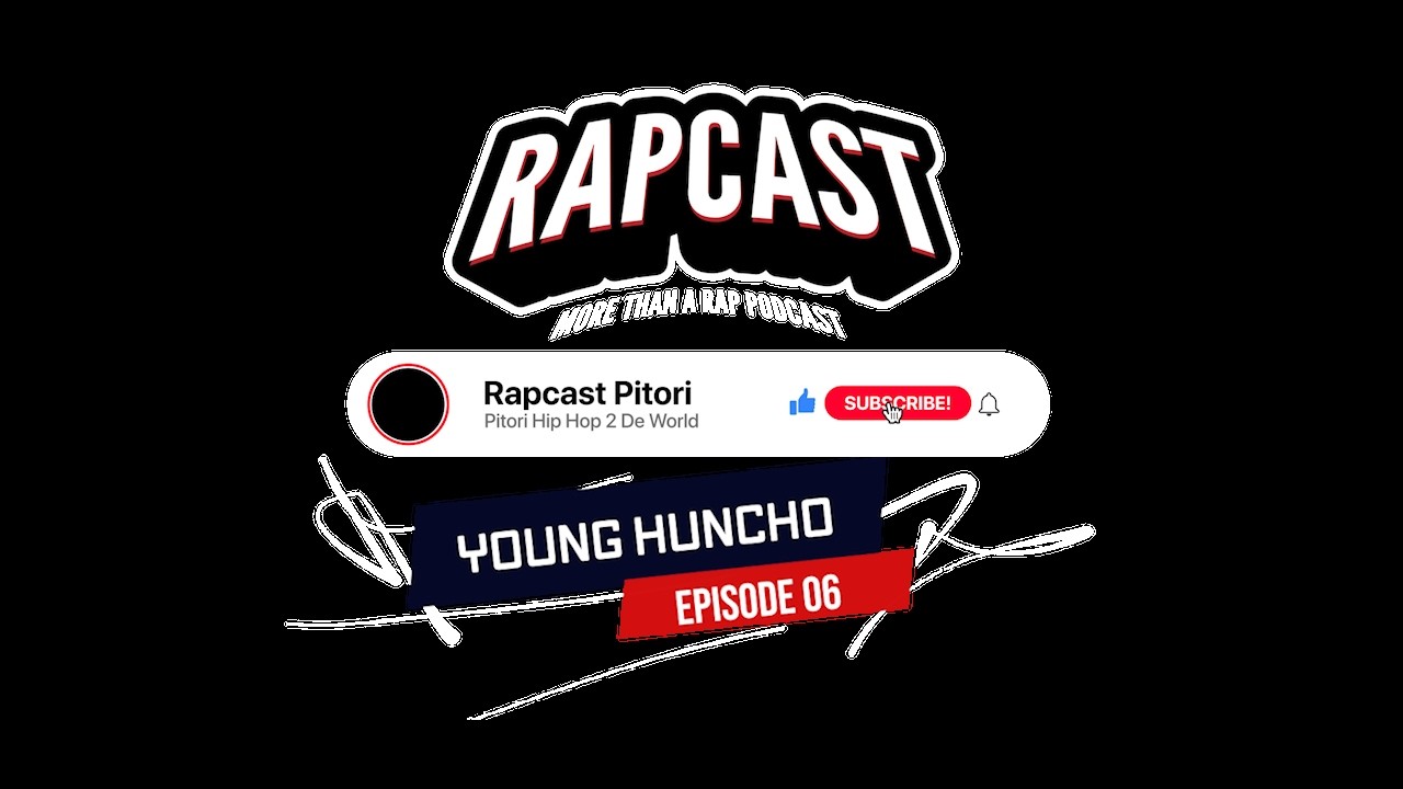 RapCast E6: Young Huncho @S2theVee @RapCast012