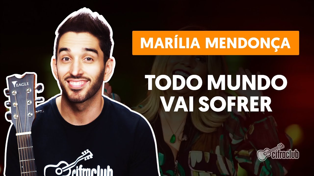 TODO MUNDO VAI SOFRER - Marília Mendonça (aula simplificada) | Como tocar no violão