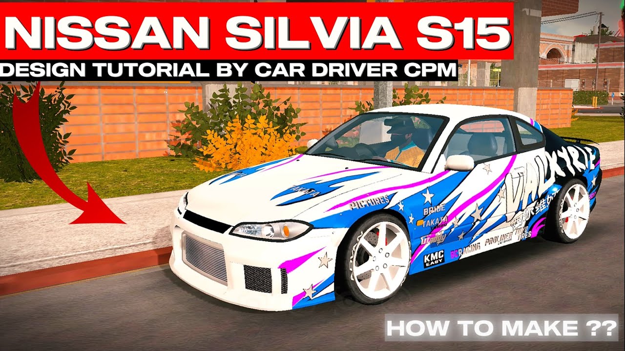 TUTORIAL: HOW TO MAKE DRIFT LIVERY FOR NISSAN SILVIA S15 | CAR PARKING MULTIPLAYER NEW UPDATE
