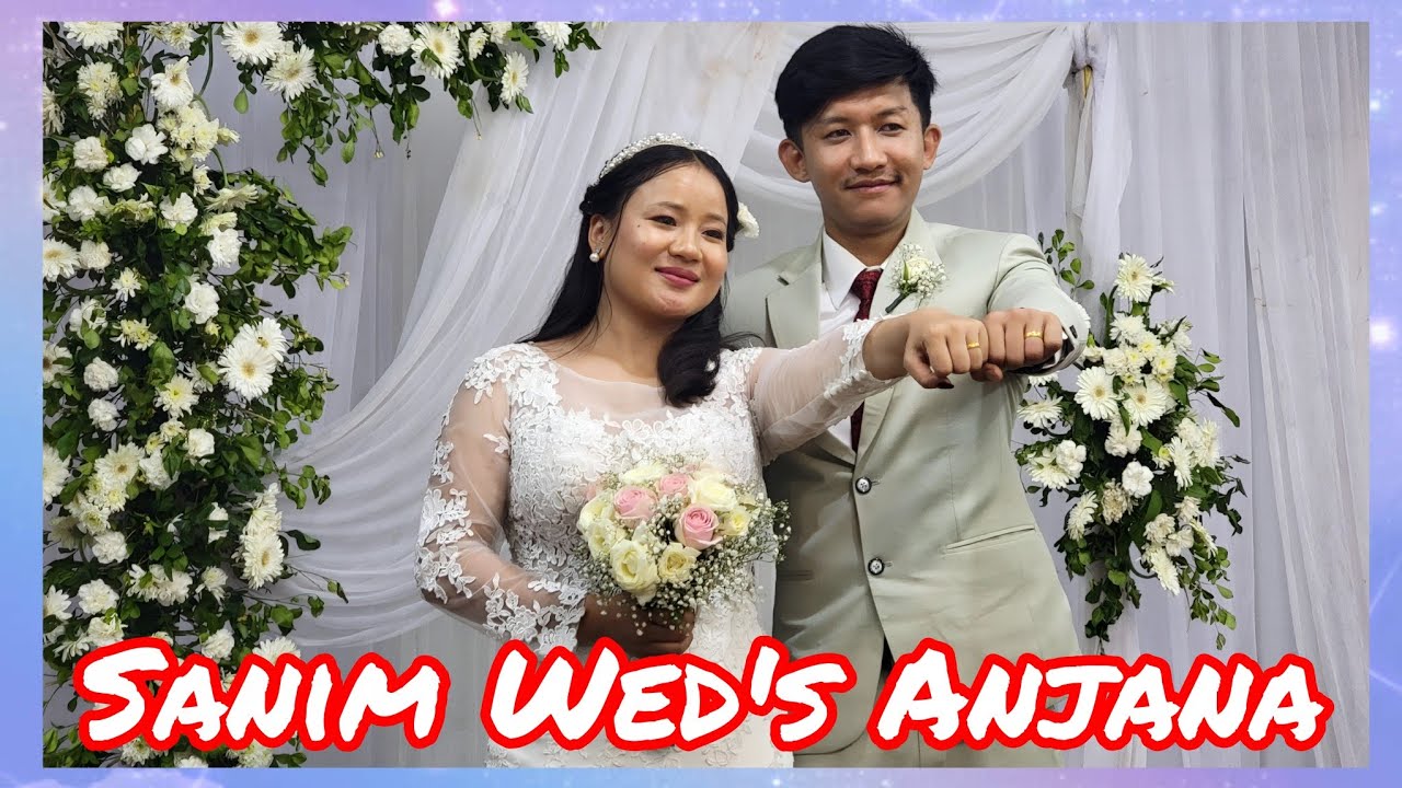 Christian Wedding 💒💍 JFC KTM                                   Sanim Wed's Anjana 