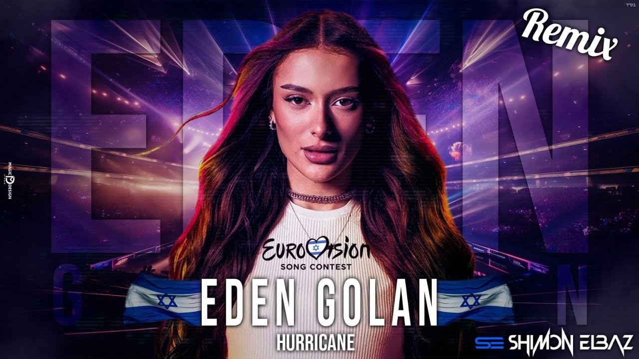 Eden Golan -Hurricane(Shimon Elbaz Remix)🇮🇱Eurovision 2024🇮🇱