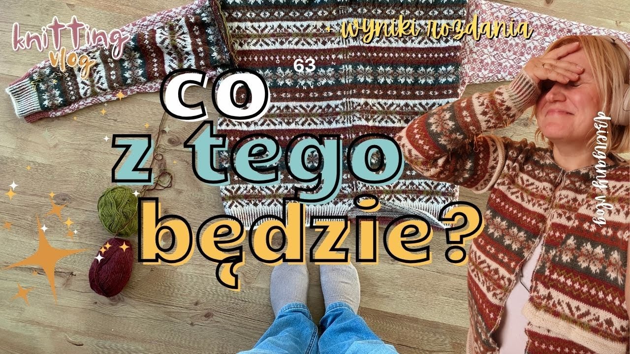 czy zdążę z kasztankiem przed targami? + wyniki rozdania 💫 | knitting vlog #63