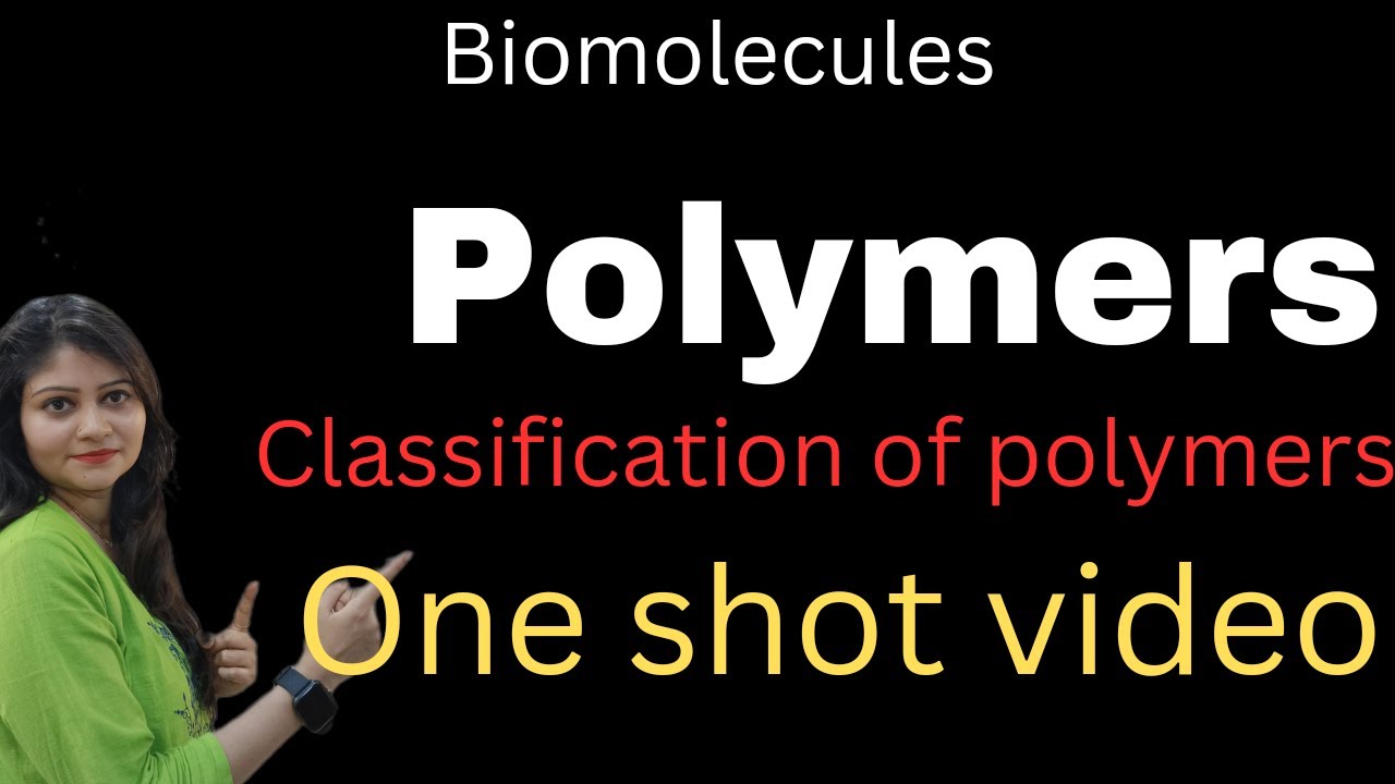 Easy trick to know about polymers and its classification | Polymers one shot video | polymers |😱😱🔥🔥
