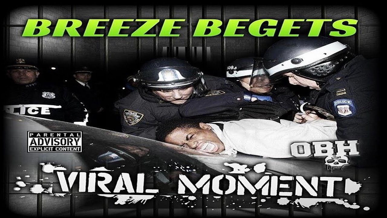 Breeze Begets (OBH) - Viral Moment (Freestyle) (2020 New Audio)
