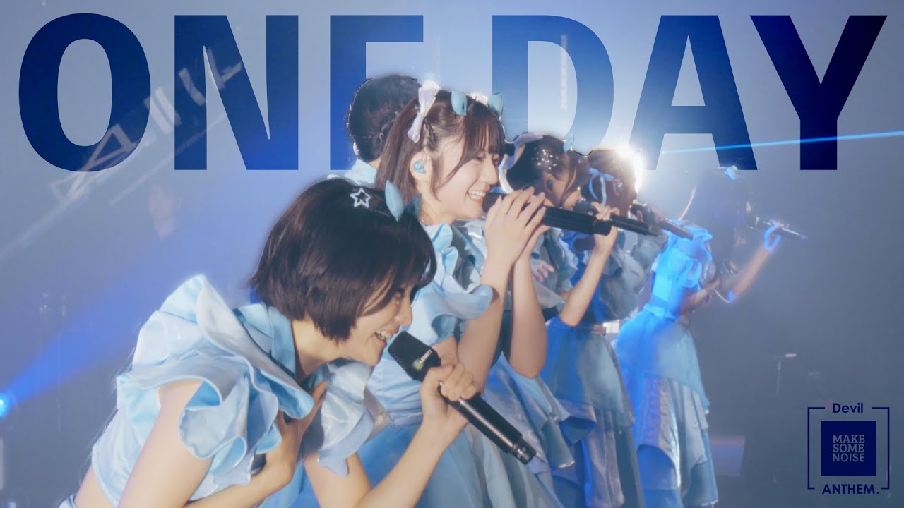 Devil ANTHEM./「ONE DAY」2025.9.21 LIVE ver.