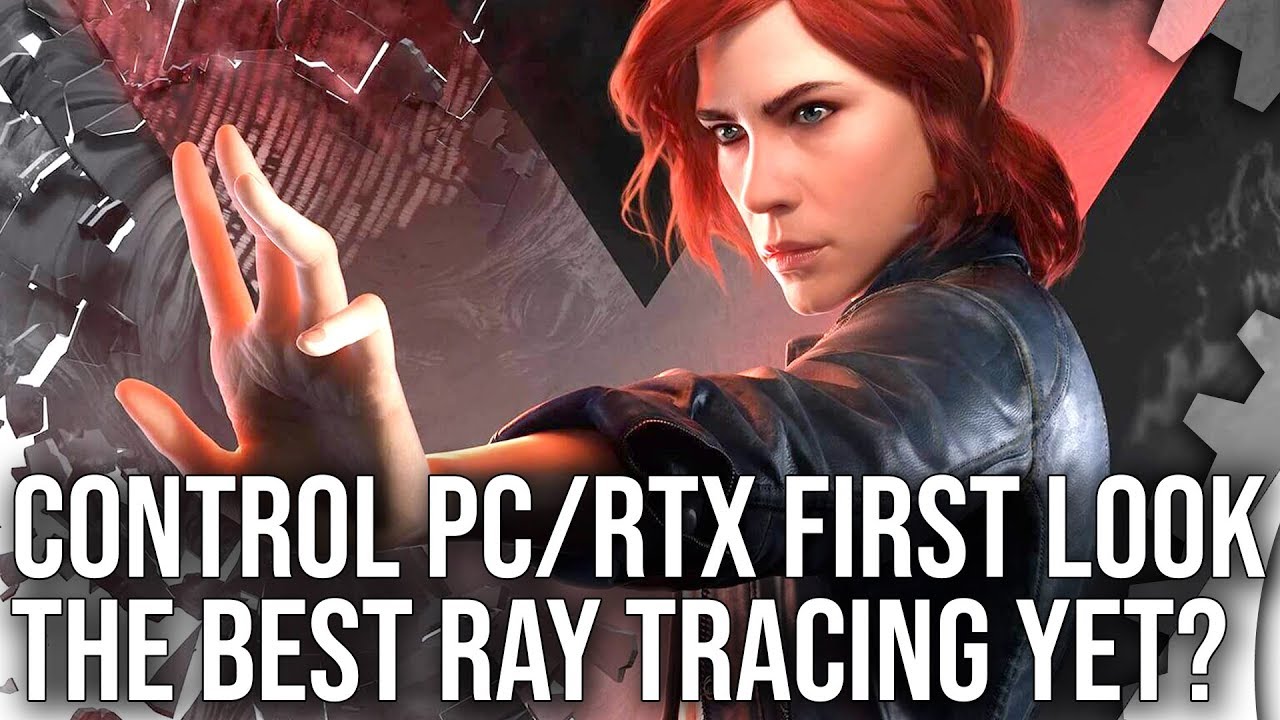 Control PC First Look: The Most Impressive Ray Traced Game Yet?