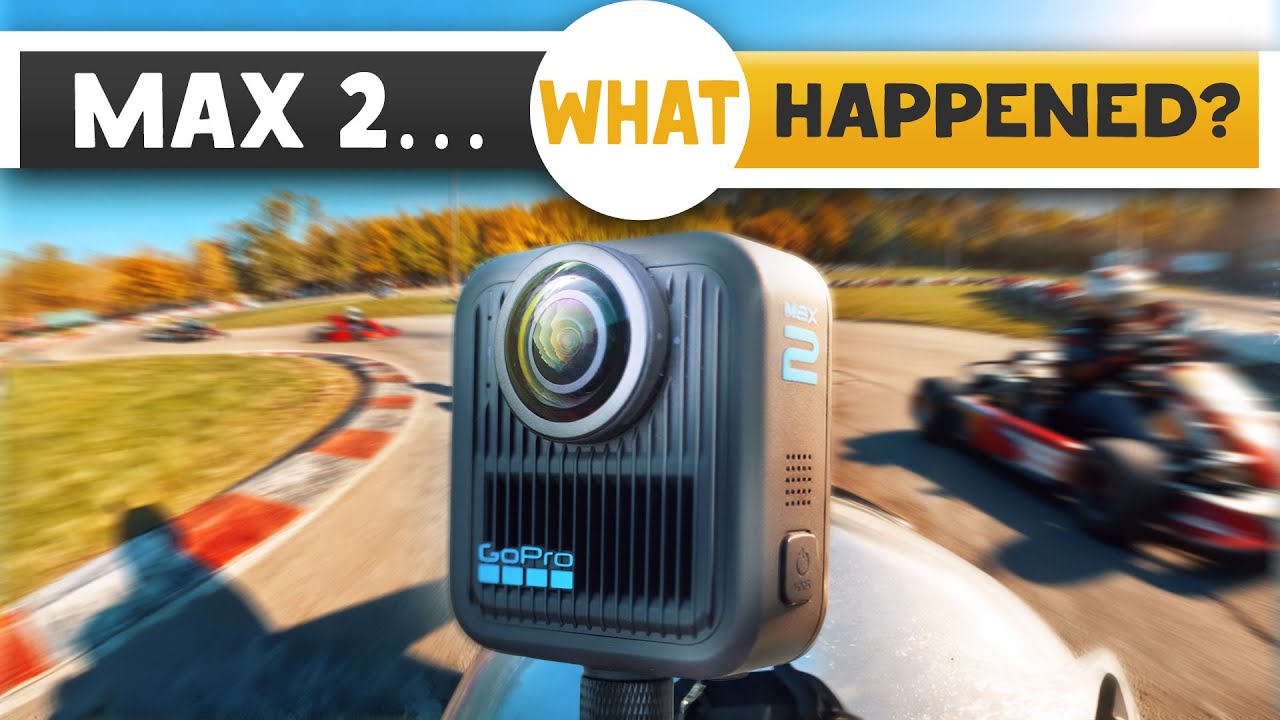 GoPro MAX 2 AFTER the Hype &ndash; The Truth About 8K 360&deg;