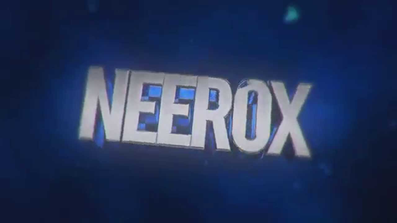 Intro 2 - NeeRox