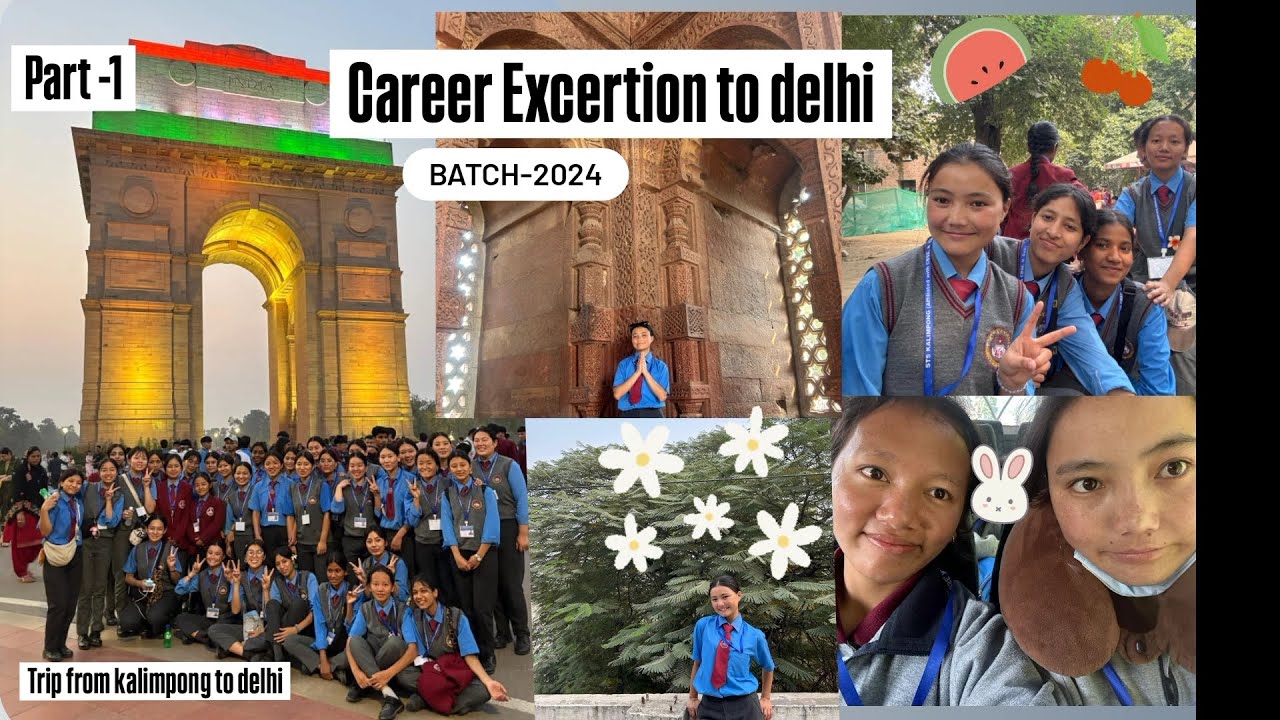 career excursion to 📍delhi ( India)  🚋travelling from kalimpong to new delhi🇮🇳 2024     part 1