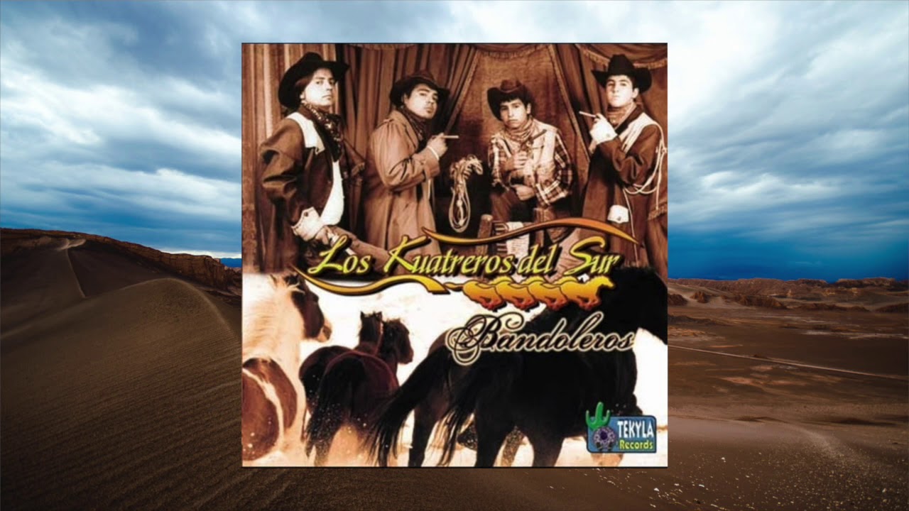 Los Kuatreros Del Sur - Piensa en Mi