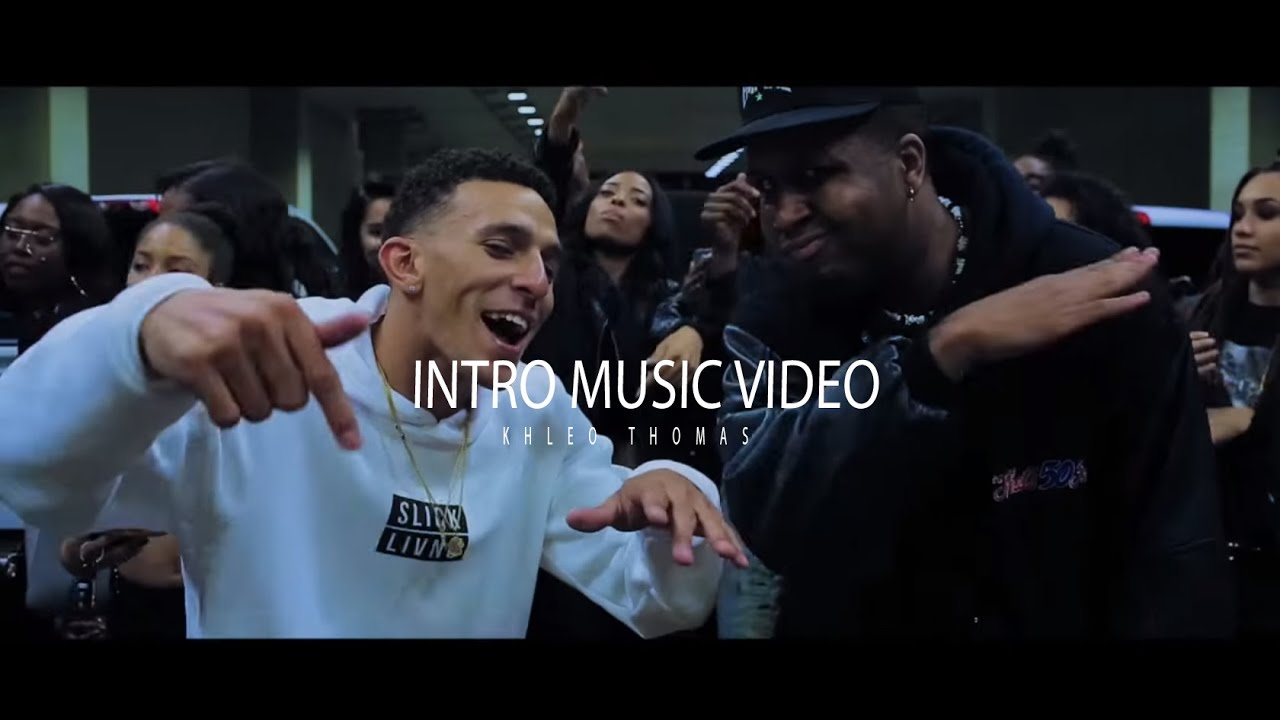 Khleo Thomas Ft. Chris Batson - Intro Music Video - Where Do We Begin (Dirty)