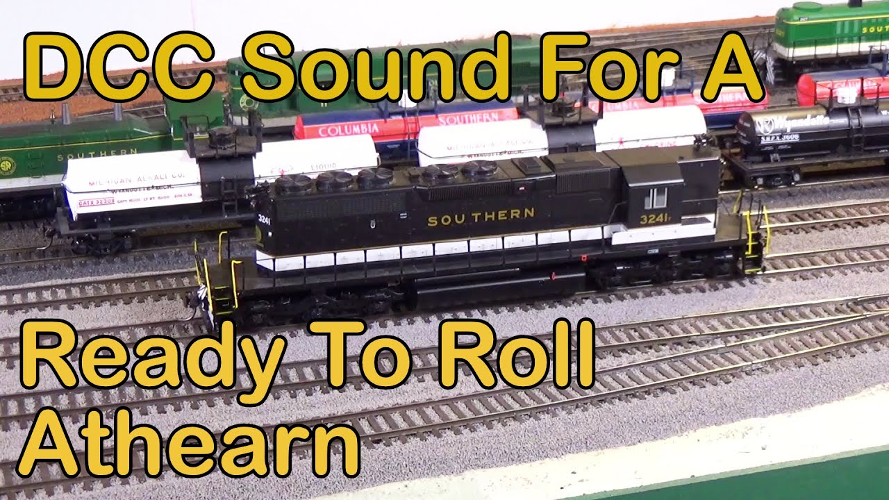 DCC Sound For A Ready To Roll Athearn (194)