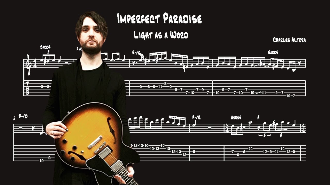 Imperfect Paradise - Charles Altura (Transcription)