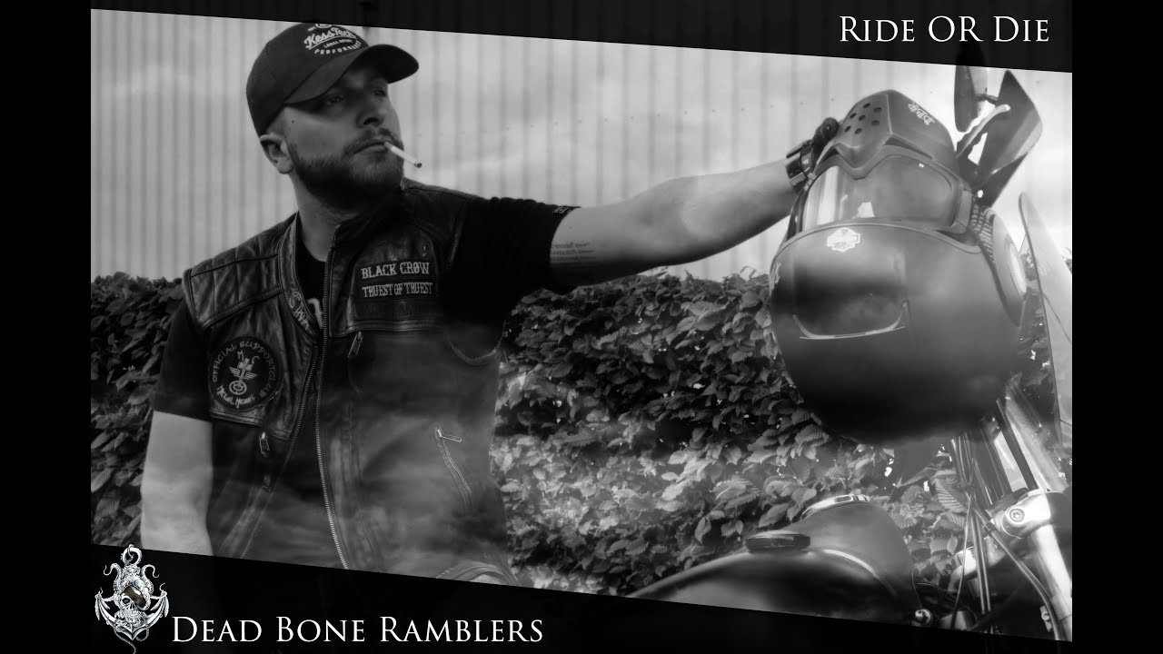 Dead Bone Ramblers::Ride or Die