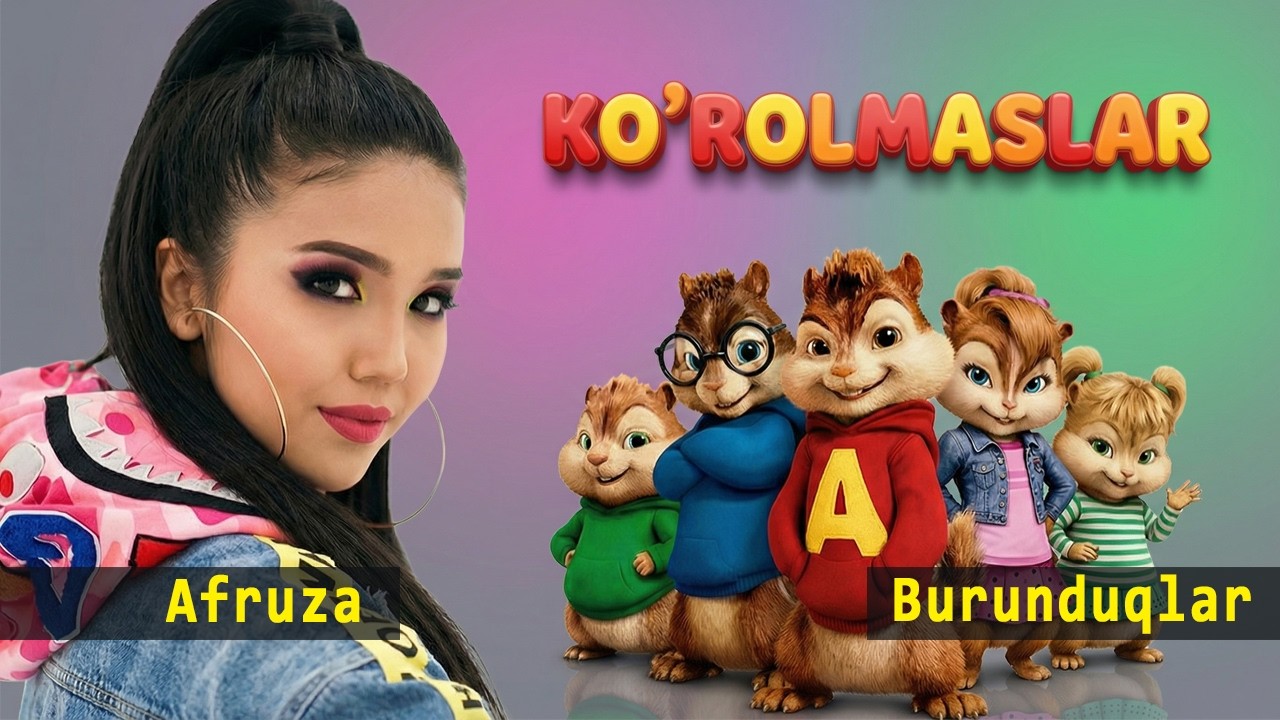Ko'rolmaslar - Burunduqlar | Afruza Ko'rolmaslar (chipmunk version)