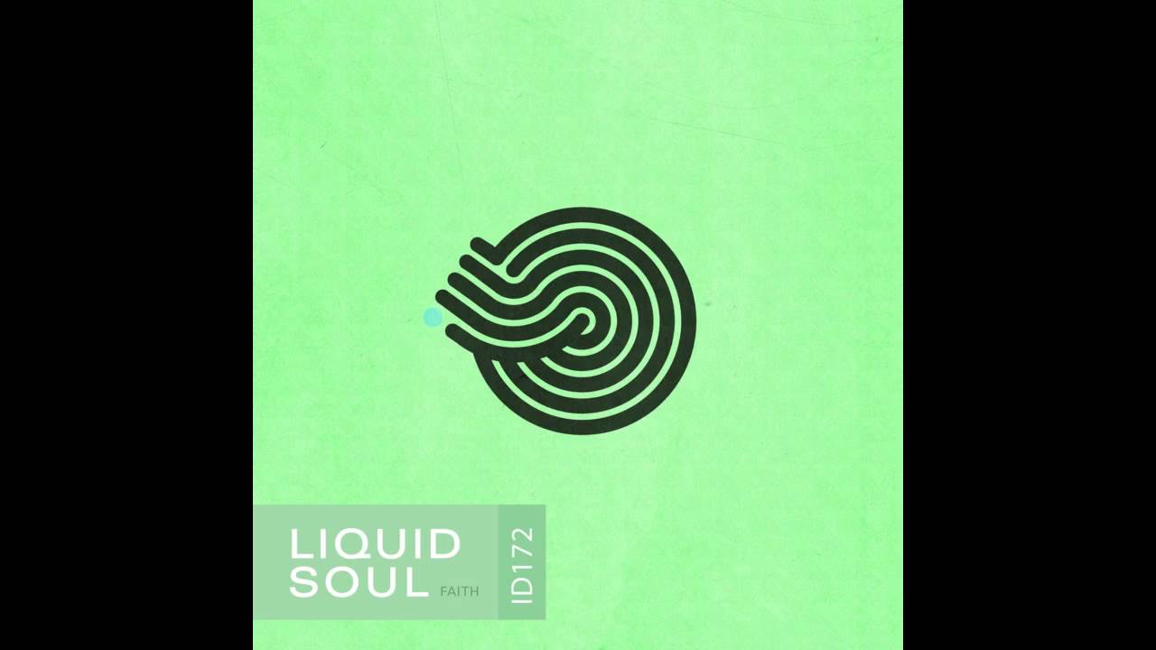 Liquid Soul - Faith