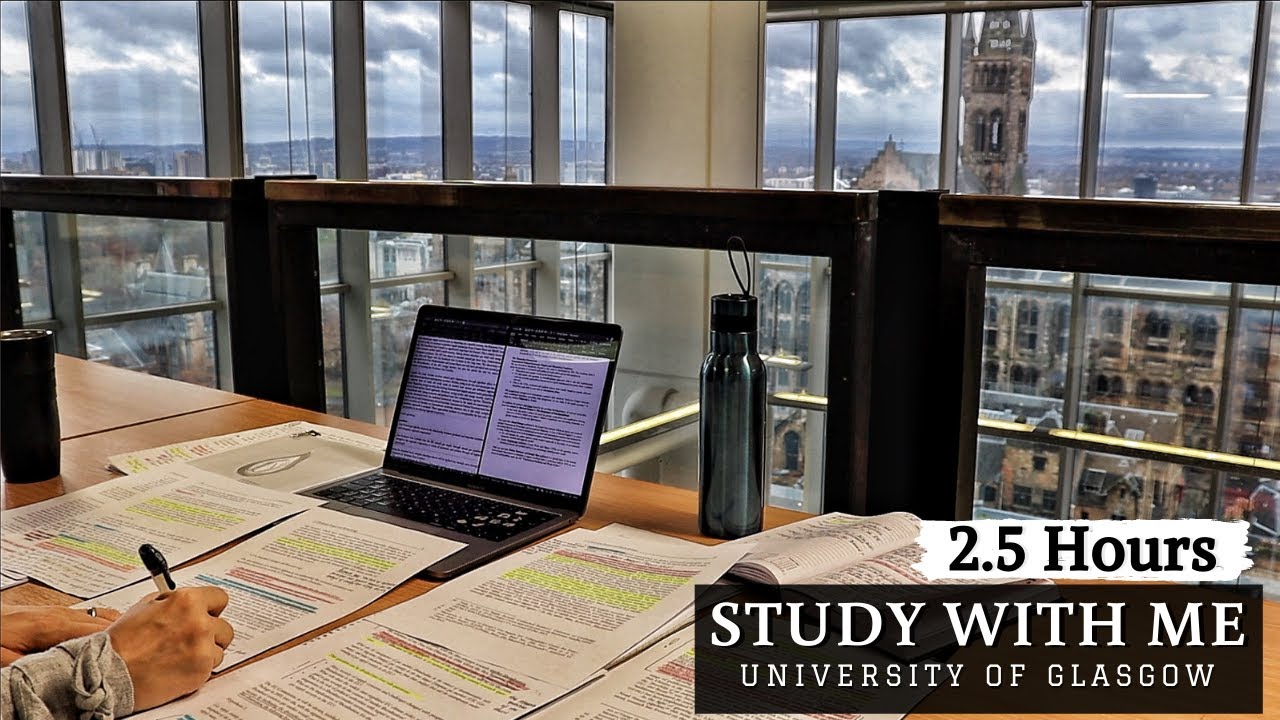 2.5 HOUR STUDY WITH ME at the LIBRARY |University of Glasgow| Background noise, no breaks, real-time