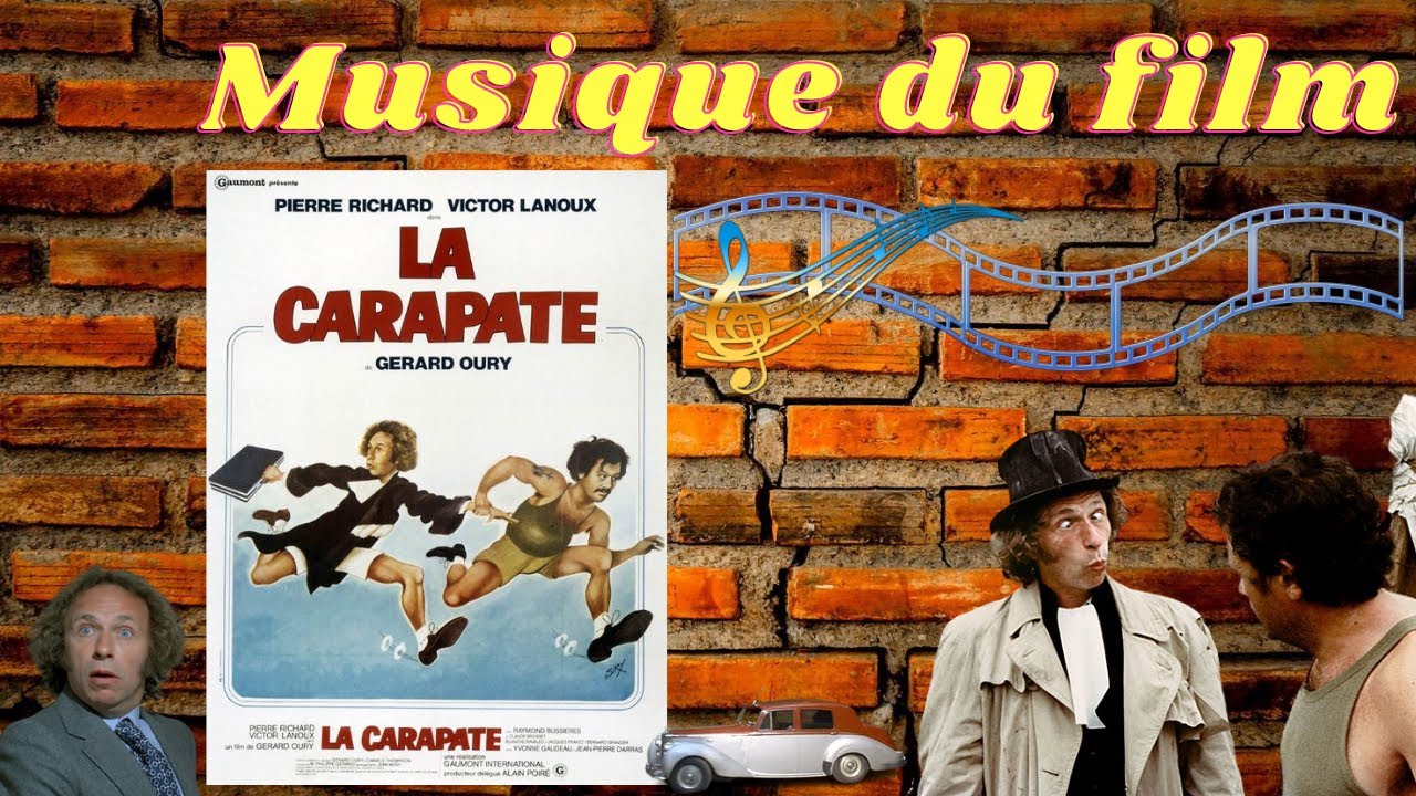 Musique du Film La Carapate - Philippe-Gérard - Gérard Oury - 1978