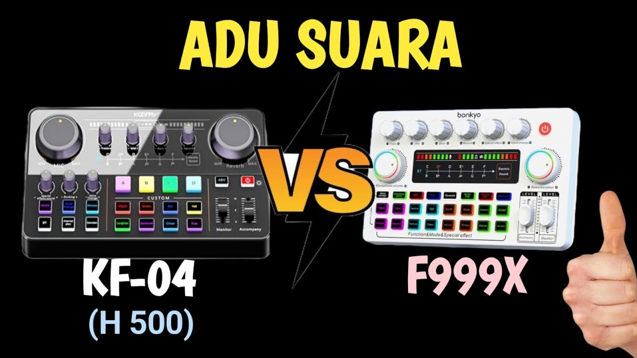 F999X Vs KF-04 (H500) ] [ ADU SUARA