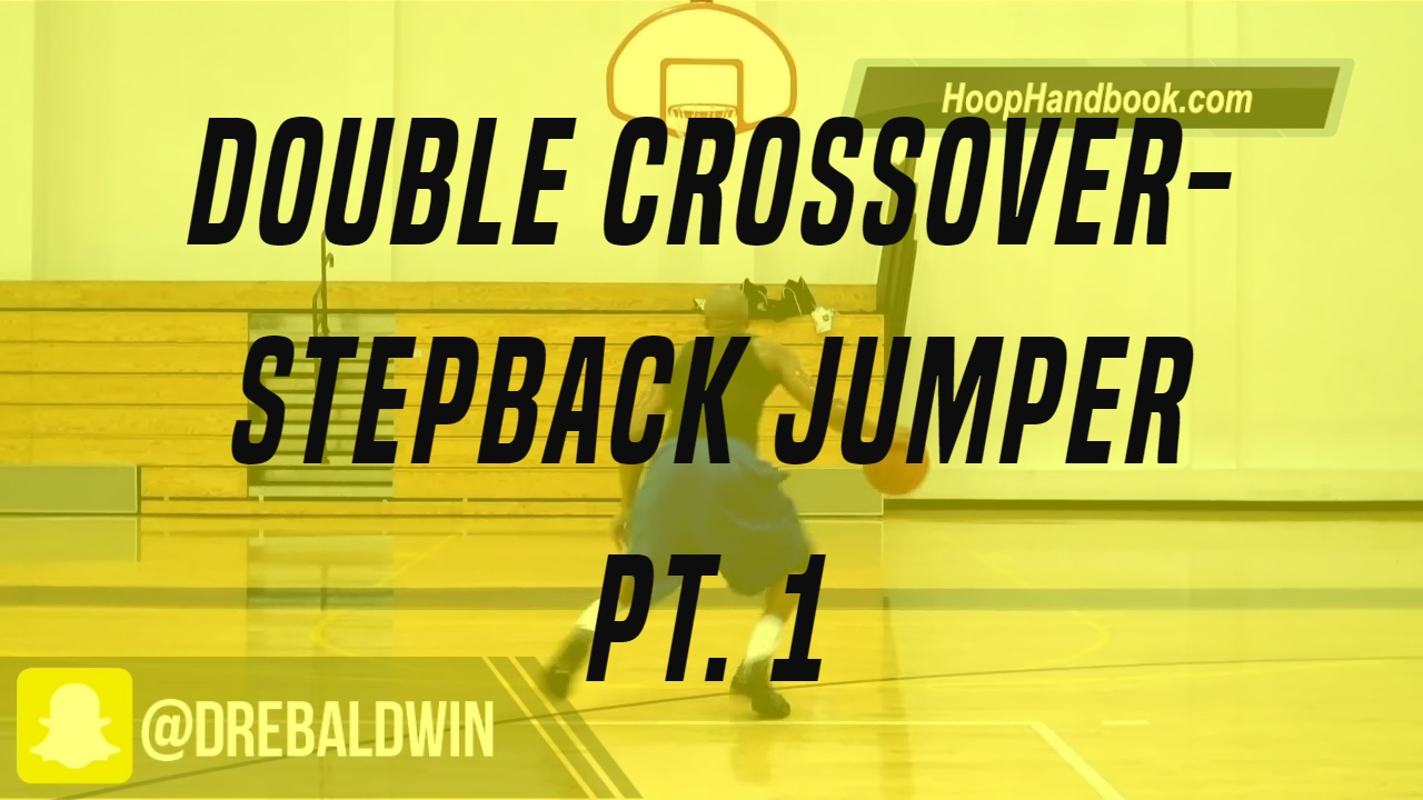 Double Crossover-Stepback Jumper Pt. 1