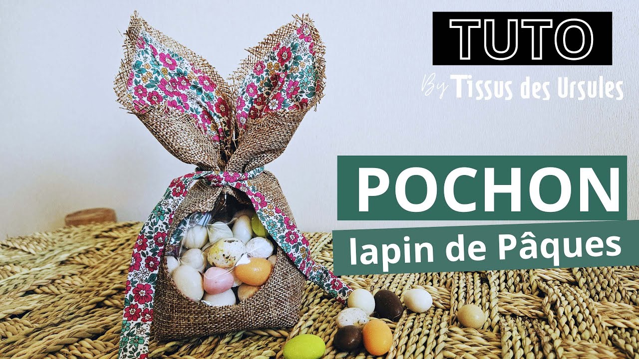 TUTORIEL COUTURE : Pochon lapin de P&acirc;ques original - Patron offert