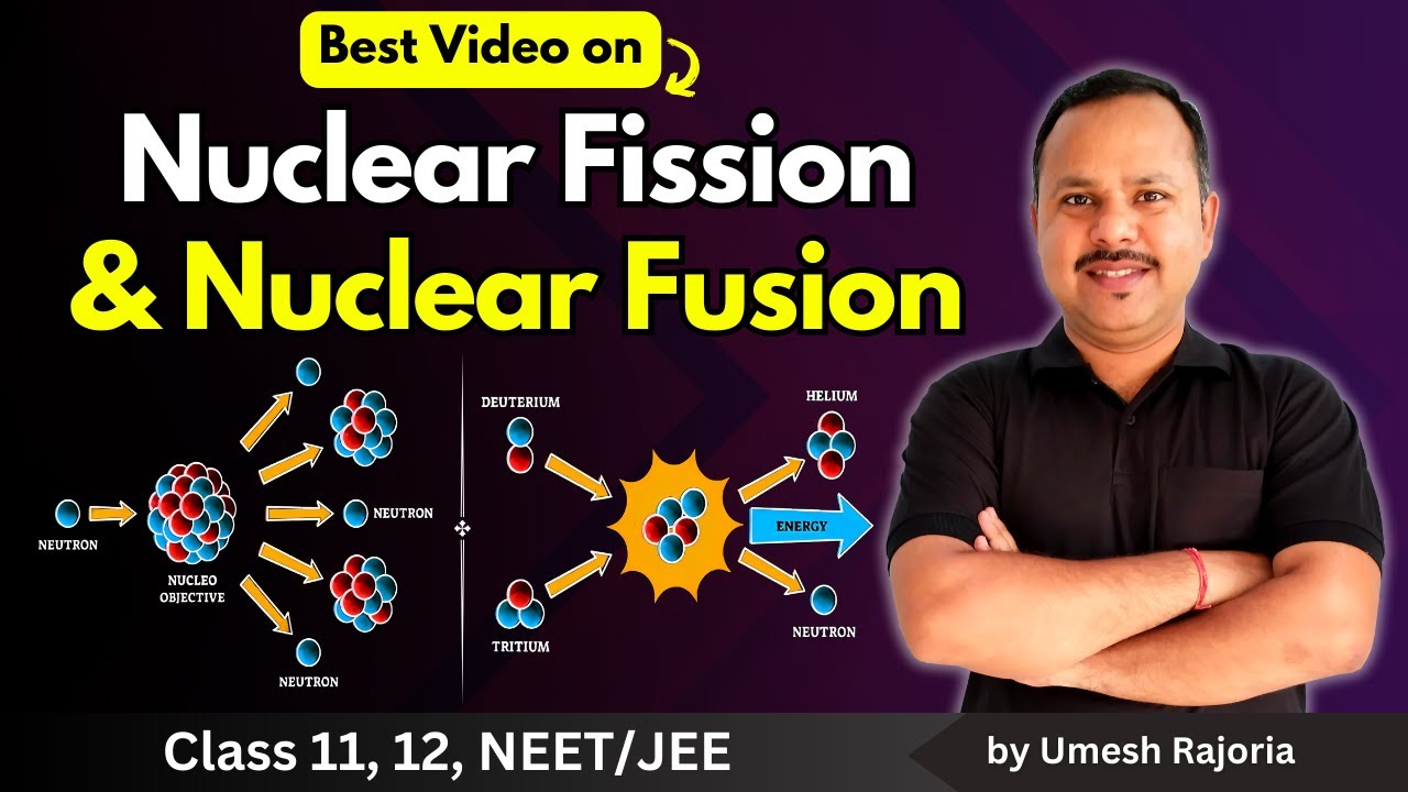 5. Nuclear Fission & Nuclear Fusion | Nuclear Chain Reaction | Nuclei | 12th Physics #neet