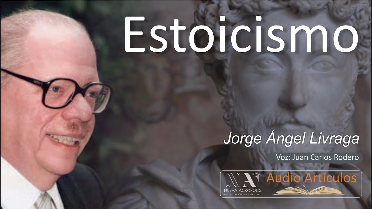Estoicismo. Jorge Ángel Livraga Rizzi