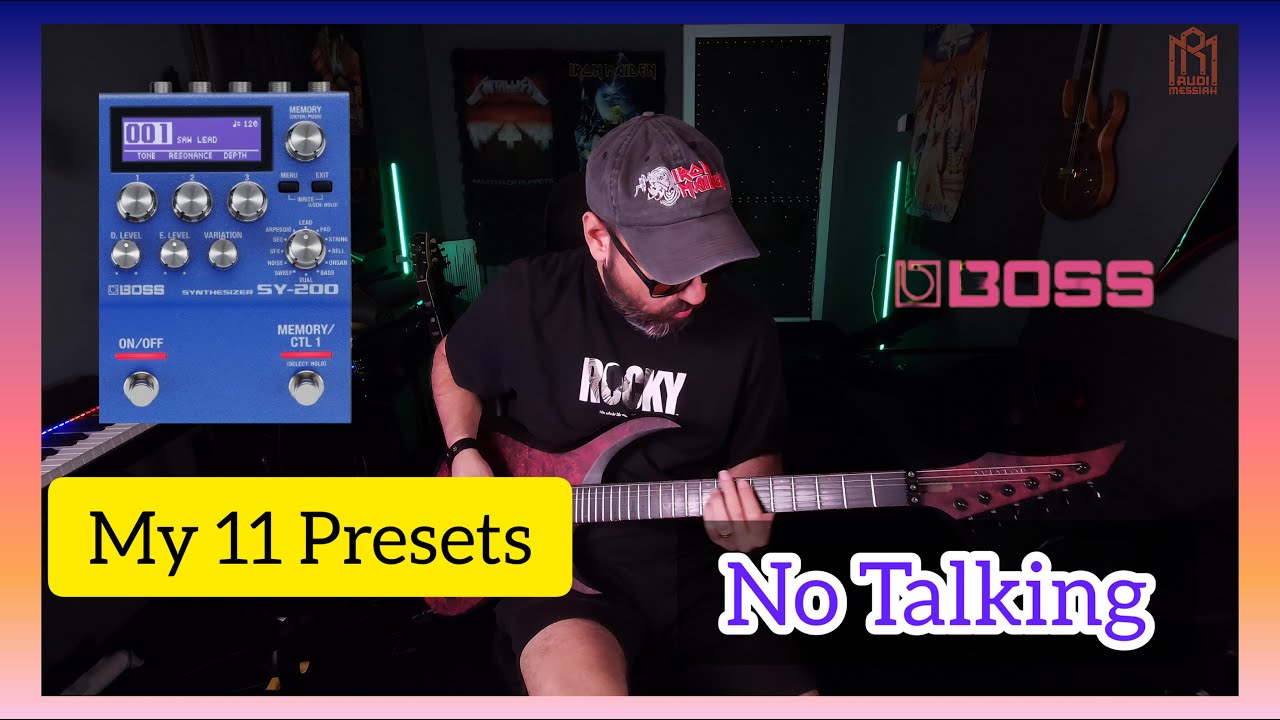 BOSS SY-200 - No Talking - My 11 Presets - Guitar Synth Pedal