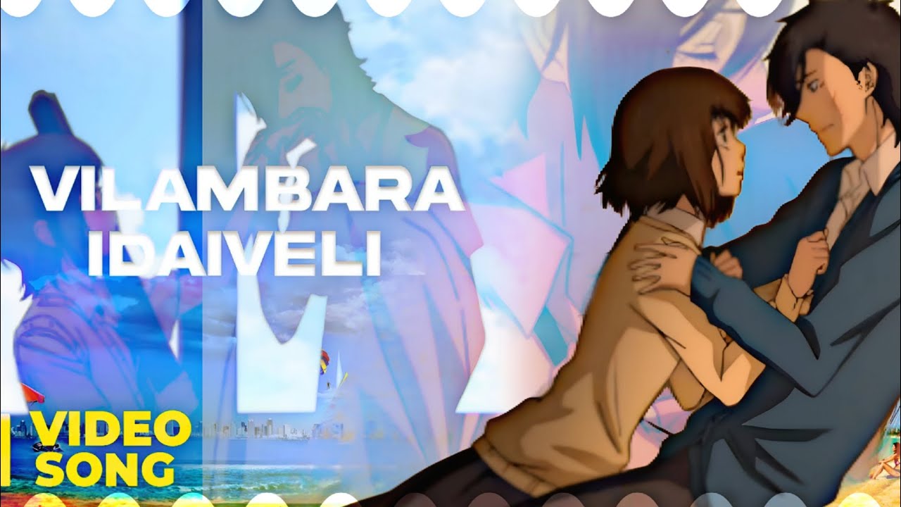I Say I Love You AnimeYamato x Mei🥰 Tamil Lovely❤️ Edit Vilambara Idaiveli Song🎶 