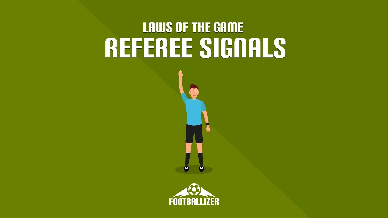 Referee Signals [2022 Edition]