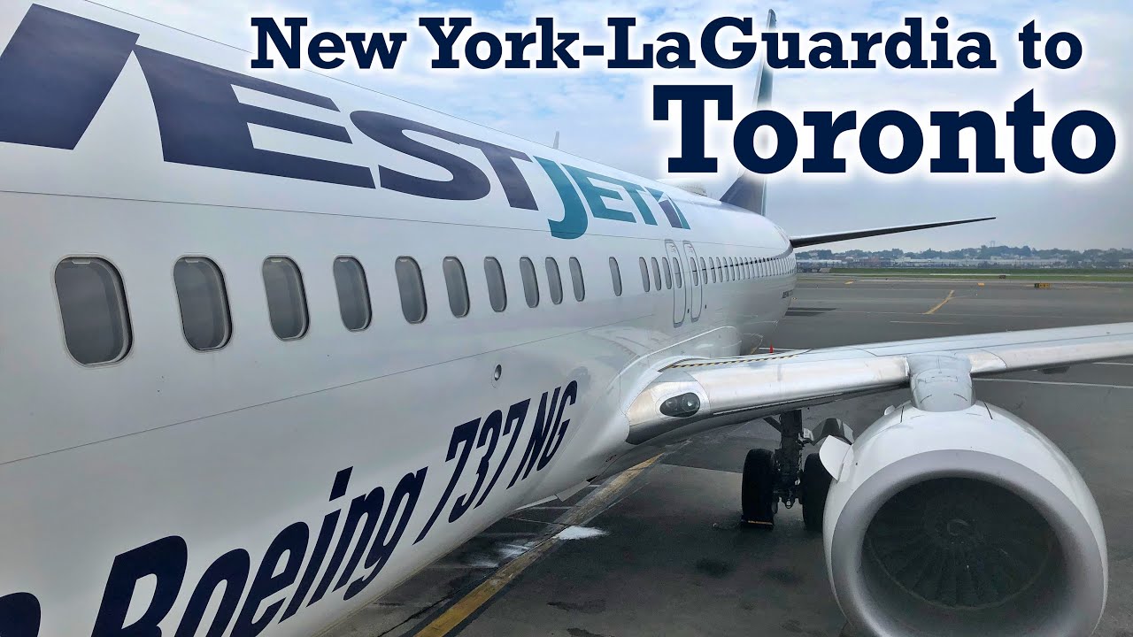 Full Flight: WestJet B737-800 New York-LaGuardia to Toronto (LGA-YYZ)