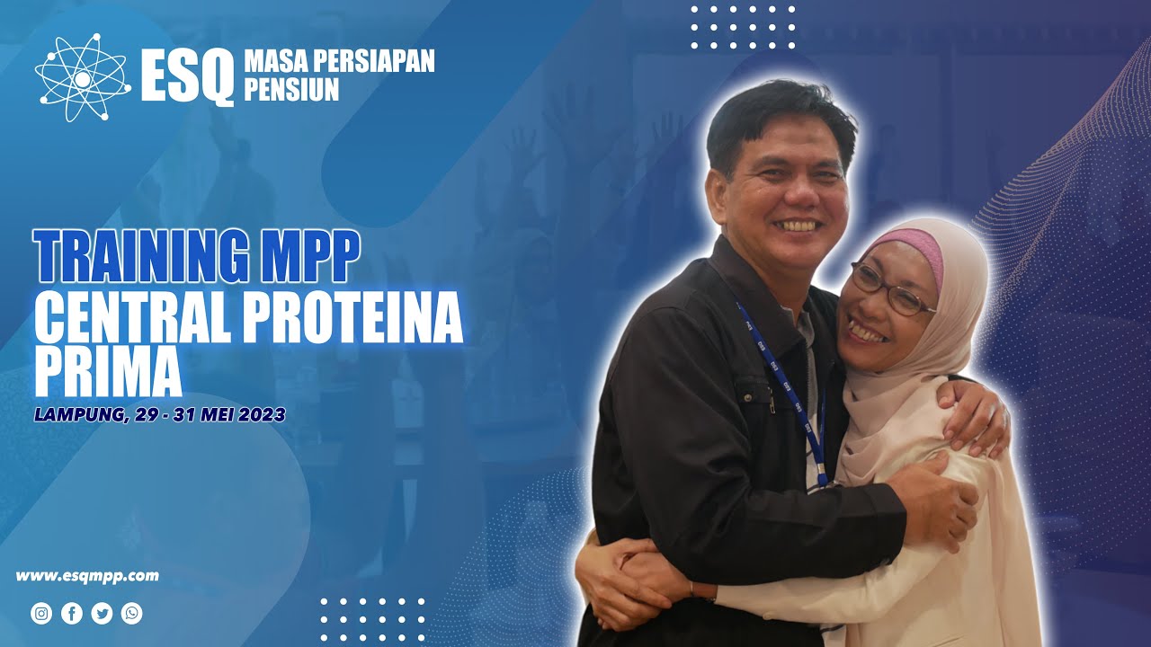 Training ESQ MPP - Central Proteina Prima (Mei 2023)