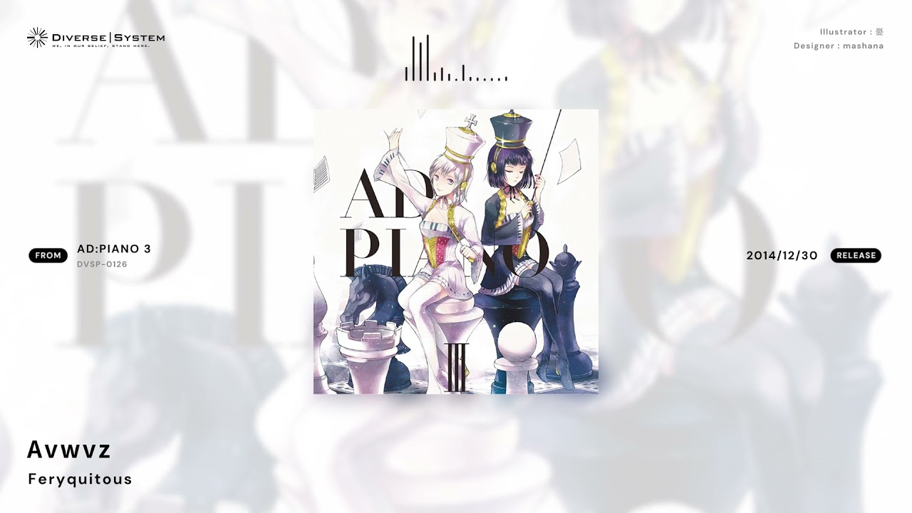 [Official] Avwvz / Feryquitous [AD:PIANO 3]