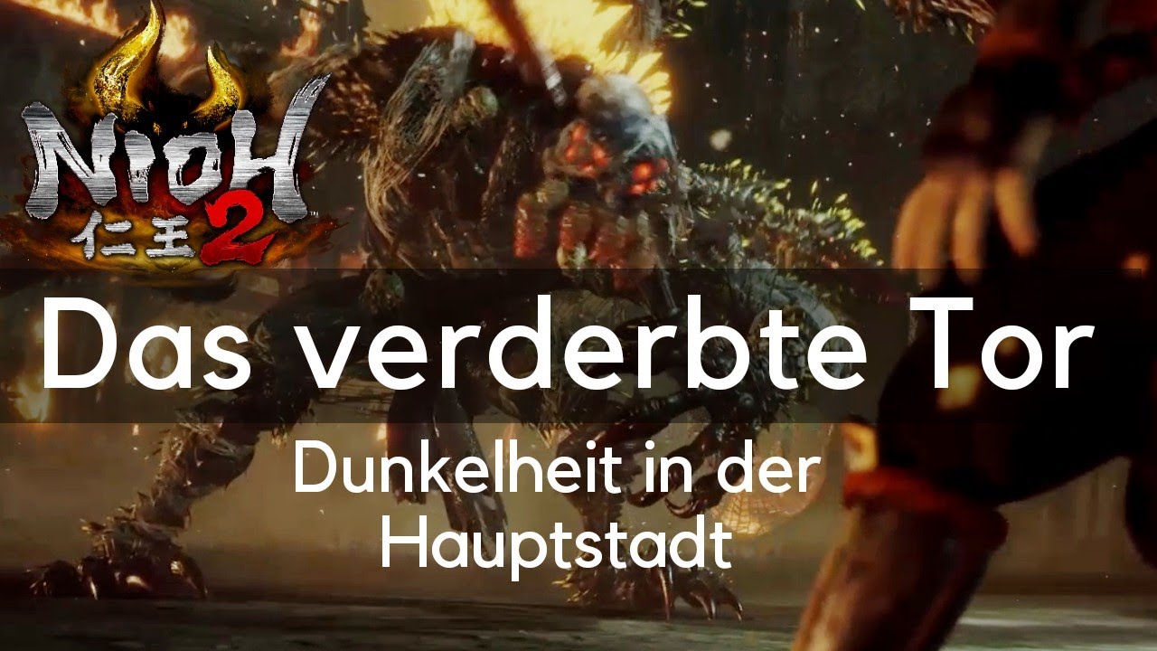 NIOH2 DLC - Das verderbte Tor | Dunkelheit in der Hauptstadt 2