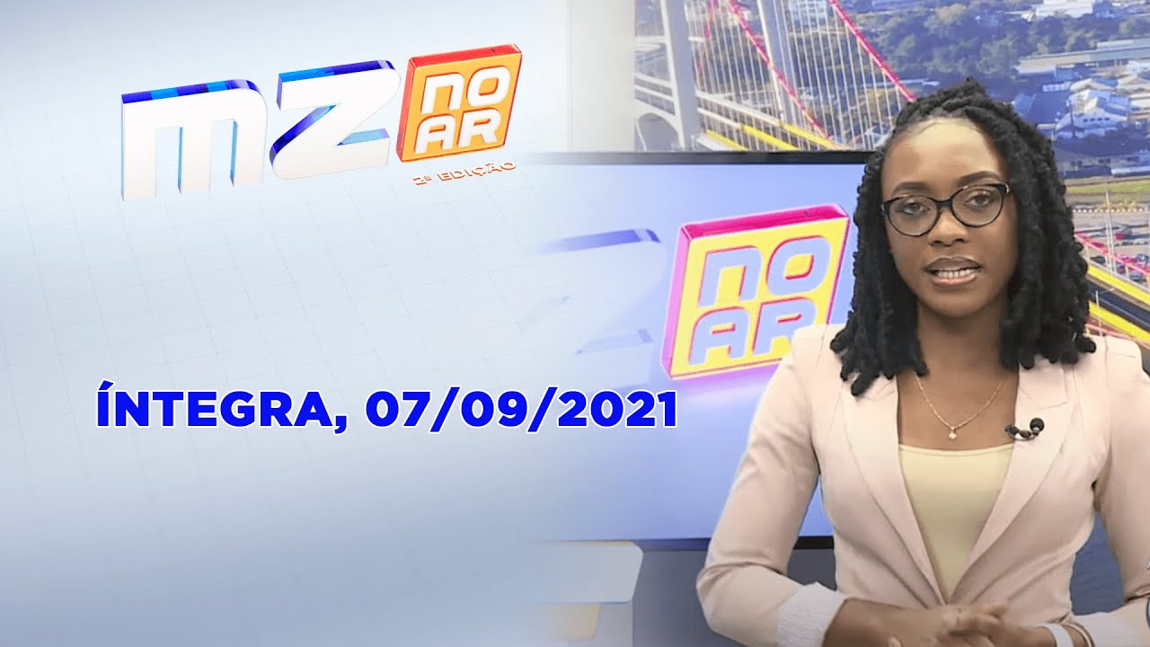 Assista &agrave; &iacute;ntegra do&nbsp;Mz No Ar 2&ordf; Edi&ccedil;&atilde;o  |  07/09/2021
