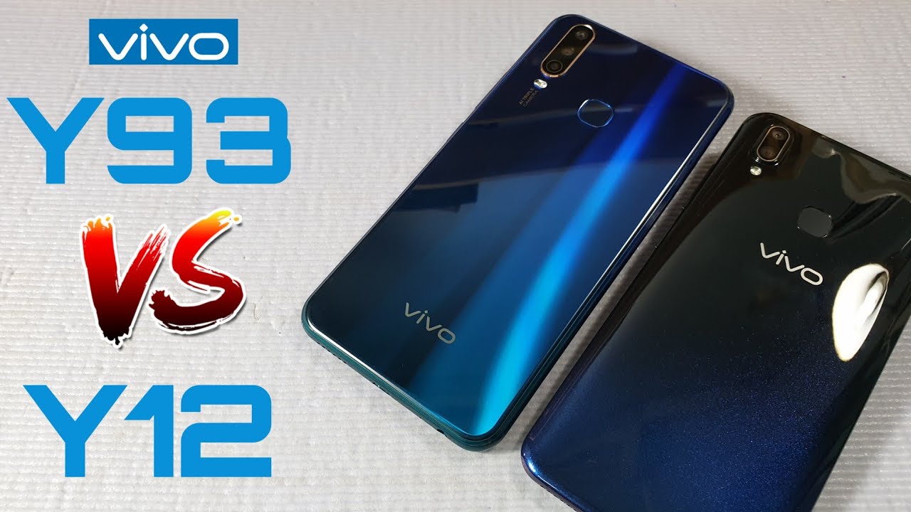 VIVO Y93 Vs VIVO Y12 ราคาห่างกัน 400฿ เลือกรุ่นไหนดีนะ