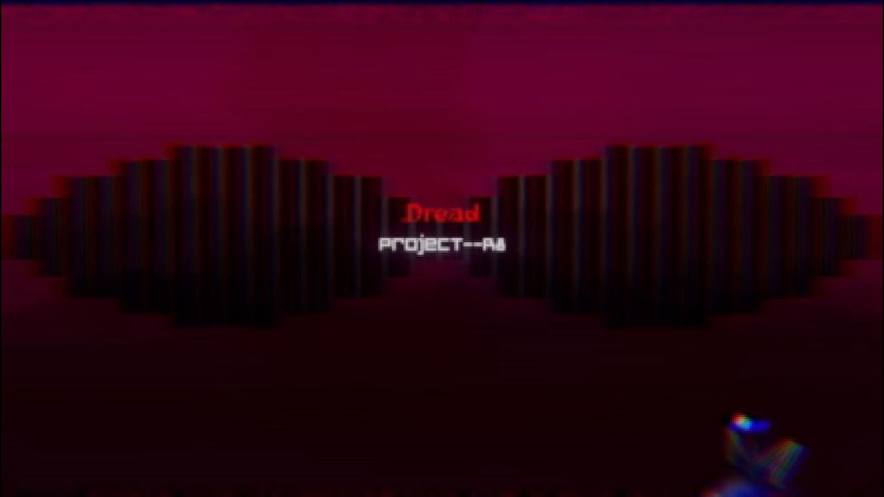 Project: R8 - Dread