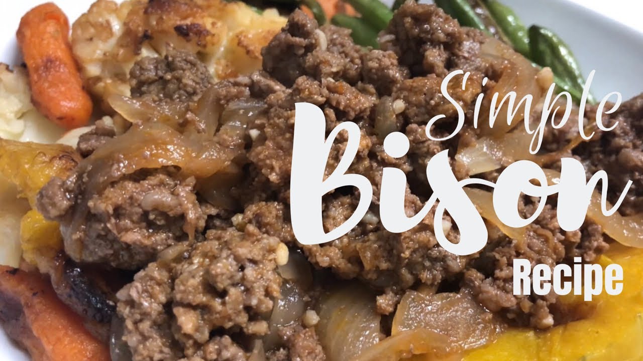 Simple Bison Recipe