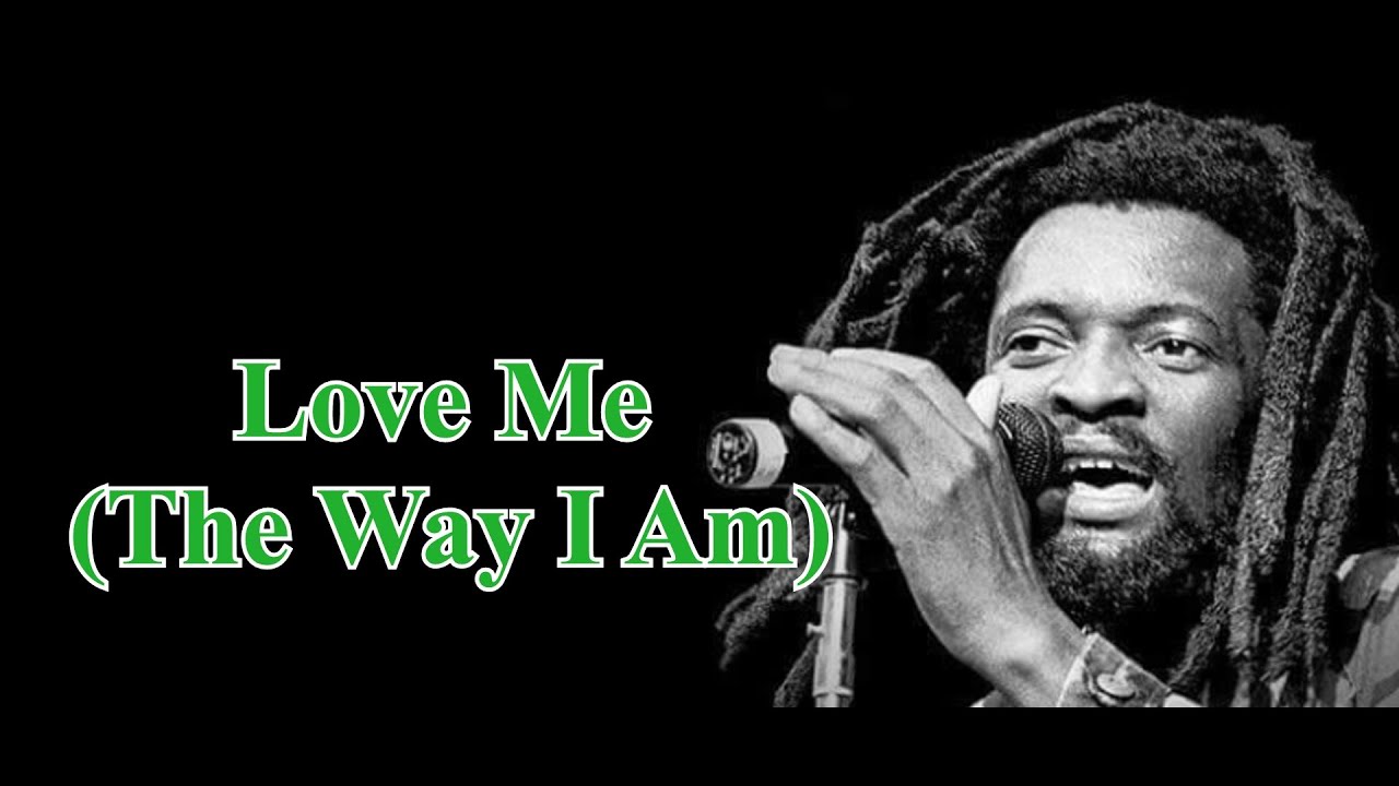 Lucky Dube - Love Me (The Way I Am) [ Lyric video ]