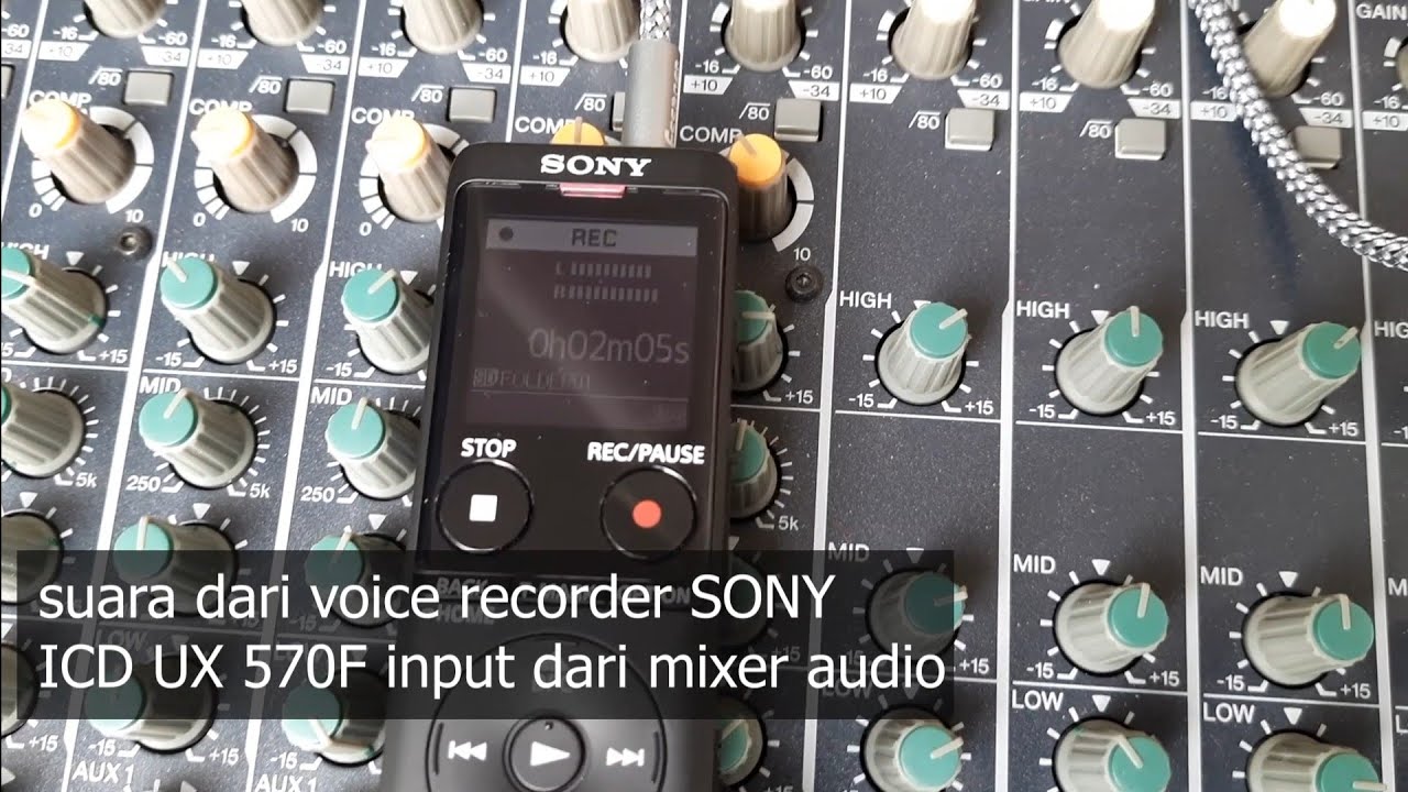 audio test voice recorder SONY ICD UX570F input mixer audio