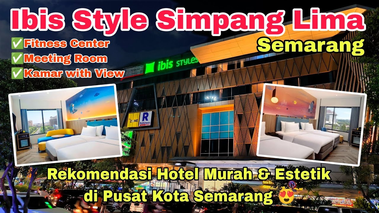 IBIS STYLE SEMARANG SIMPANG LIMA | Rekomendasi Hotel Murah & Estetik