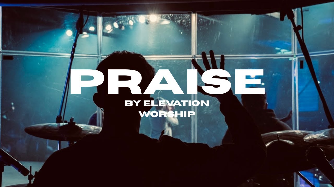 Praise | Elevation Worship | Drum Cam | Kegan Howell