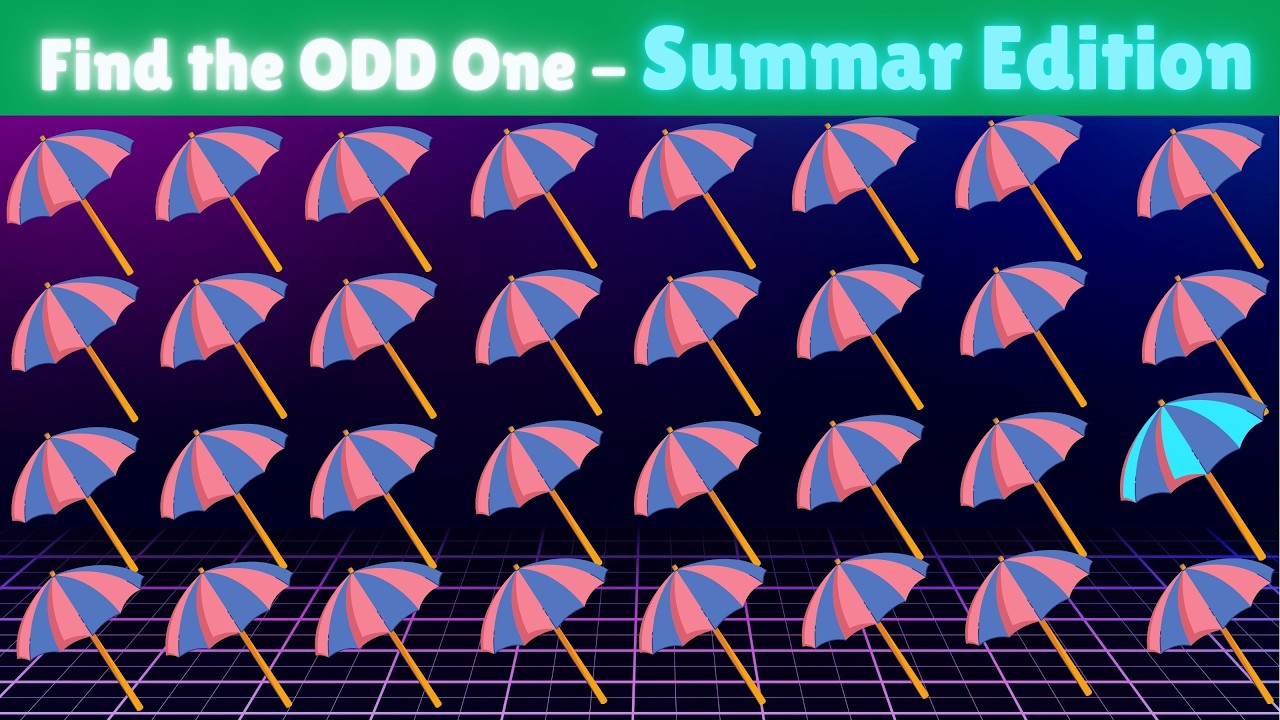 Summer Challenge TIME SENSITIVE! Find The Odd One Out Before Time Runs Out #brainstorming