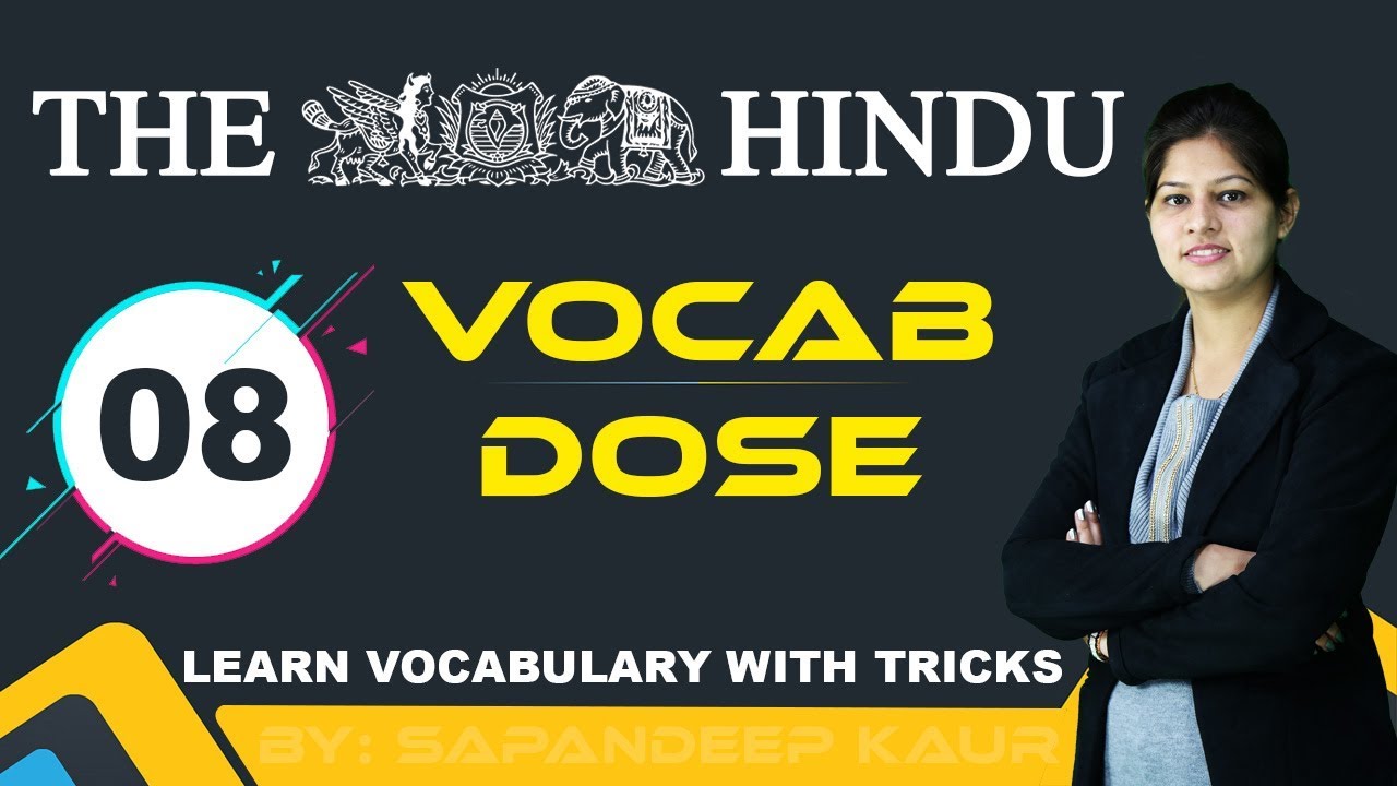 Vocab Dose - The Hindu : Learn Vocabulary with Tricks (Day - 8)