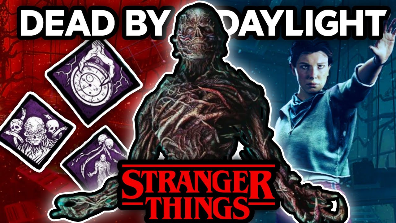 STRANGER THINGS vuelve a DEAD BY DAYLIGHT! (PTB)