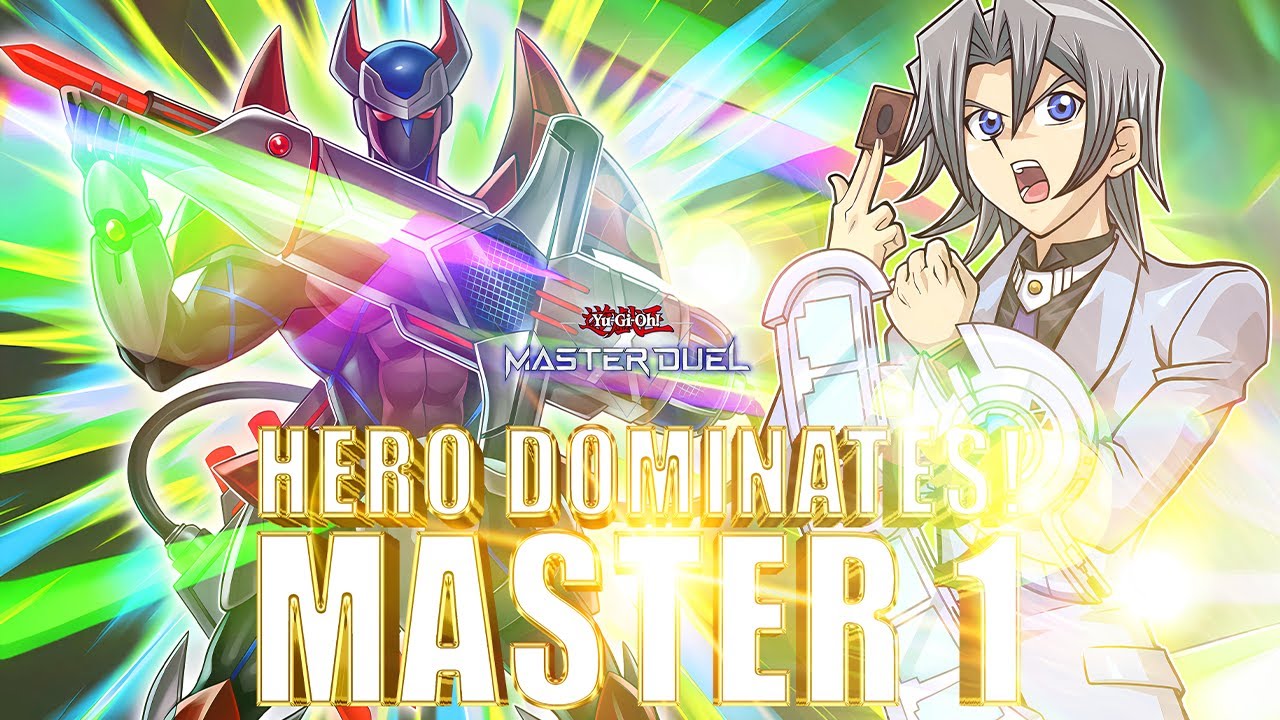 HERO DOMINATION! MASTER 1 🔥 | Yu-Gi-Oh! Master Duel